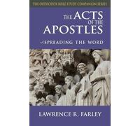 Lawrence R Farley The Acts of the Apostles (Tascabile)