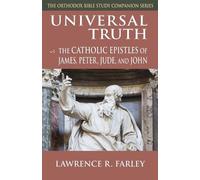 Lawrence R. Farley Universal Truth (Tascabile)