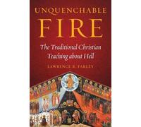 Lawrence R Farley Unquenchable Fire (Tascabile)
