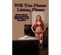 Lawrence R. Heibel Will You Please Listen Please (Copertina rigida)