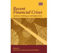 Lawrence R. Klein Recent Financial Crises (Copertina rigida)