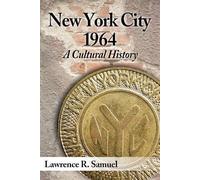Lawrence R. Samuel New York City 1964 (Tascabile)