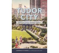 Lawrence R. Samuel Tudor City (Tascabile) Landmarks