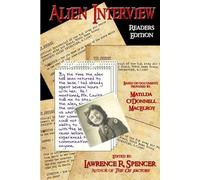 Lawrence R. Spencer Alien Interview - Readers Edition (Tascabile)