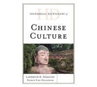 Lawrence R. Sullivan Nancy Li Historical Dictionary of Chine (Copertina rigida)