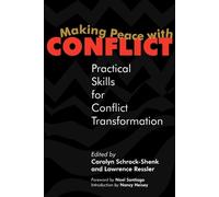 Carolyn Shrock-Shenk Making Peace with Conflict (Tascabile)