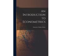 Lawrence Robert Klein An Introduction to Econometrics (Copertina rigida)