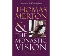 Lawrence S. Cunningham Thomas Merton (Tascabile)