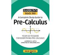 Lawrence S. Leff Barron's Math 360: A Complete Study Guide to Pre-C (Tascabile)