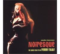 Lawrence, Sandra - Noiresque