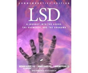 Lawrence Schiller Richard Alpert Sidney Cohen LSD (Tascabile)