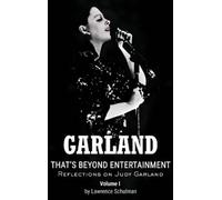 Lawrence Schulm Garland - That's Beyond Entertainment - Refle (Copertina rigida)