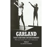 Lawrence Schulm Garland - That's Beyond Entertainment - Reflections (Tascabile)