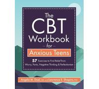 Lawrence Shapiro Angela M Doel The CBT Workbook for Anxious Teen (Tascabile)
