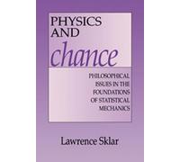 Lawrence Sklar Physics and Chance (Tascabile)