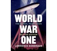 Lawrence Sondhaus World War One (Tascabile)