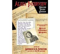 Lawrence Spencer – Alien Interview – Deluxe Study Edition – Tascabile