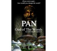 Lawrence Spencer Pan - God of The Woods (Tascabile)