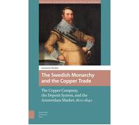 Lawrence Stryker The Swedish Monarchy and the Copper Trade (Copertina rigida)