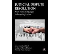 Lawrence Susskind Nicolas Parra Herrera Justi Judicial Disput (Copertina rigida)