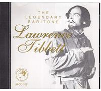 Lawrence Tibbett - Lawrence Tibbett: The Legendary Baritone - CD