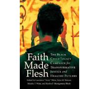 Lawrence "Torry" Winn Faith Made Flesh (Copertina rigida)