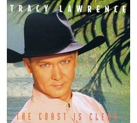 Lawrence, Tracy - Coast is Clear