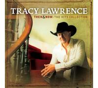 Lawrence, Tracy - Then & Now