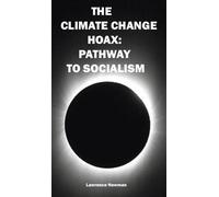Lawrence W Newman The Climate Change Hoax (Copertina rigida)