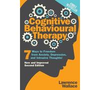 Lawrence Wallace Cognitive Behavioural Therapy (Tascabile)