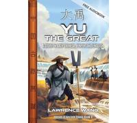 Lawrence Wang Yu the Great (Tascabile) Heroes of Ancient China