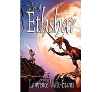 Lawrence Watt-Evans Tales of Ethshar (Tascabile)