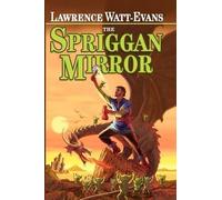 Lawrence Watt-Evans The Spriggan Mirror (Tascabile)