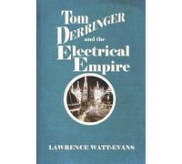 Lawrence Watt-Evans Tom Derringer and the Electrical Empire (Tascabile)
