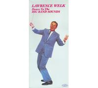 Lawrence Welk Dance To The Big Band Sounds (CD)