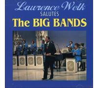 Lawrence Welk Lawrence Welk Salutes the Big Bands (CD)