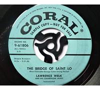 LAWRENCE WELK - Ten Little Trees B/w the Bridge of Saint Lo
