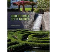 Lawrence Weschler Robert Irwin Getty Garden - Revised Edition (Copertina rigida)