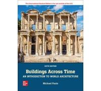 Lawrence Wodehouse Michae Buildings Across Time: An Introduction to (Tascabile)