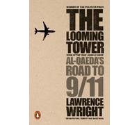 Lawrence Wright The Looming Tower (Tascabile)
