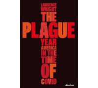 Lawrence Wright The Plague Year (Copertina rigida)