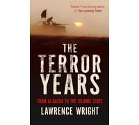 Lawrence Wright The Terror Years (Tascabile)
