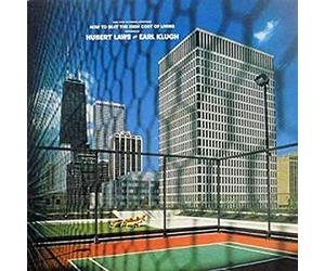 Laws*Hubert - How To Beat The High Cost Of Living