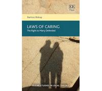 Laws of Caring: The Right to Marry Defended