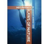LAWS OF NATURE: NEO PHYSICS
