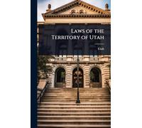 Laws of the Territory of Utah
