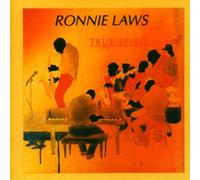 Laws,Ronnie - True Spirit
