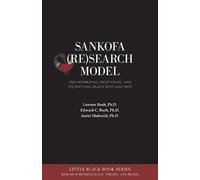 Lawson Bush Edward C Bush Amiri Mahnzili Sankofa (Re)Search Model (Tascabile)