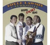 Gospel Radio Gems - Doyle Lawson & Quicksilver (Audio cd)