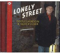 Lawson, Doyle & Quicksilver – Lonely Street